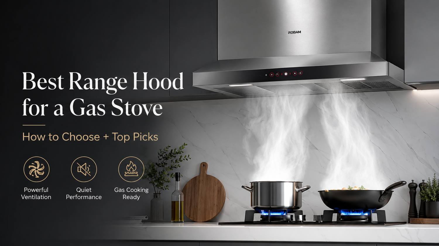 Best Range Hood for a Gas Stove