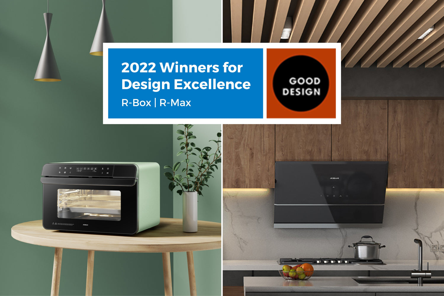 ROBAM R-Box and R-Max Win the 2022 GOOD DESIGN® Award!